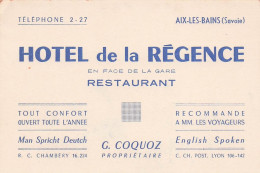 HOTEL De La REGENCE . AIX LES BAINS . G. COQUOZ - Cartes D'hotel