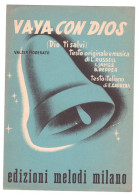 VAYA CON DIOS - RUSSELL, JAMES, PEPPER - CARRERA - EDIZIONI MELODI MILANO - Scholingsboek