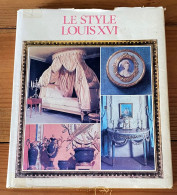 Le Style Louis XVI Par Philippe Jullian - Interieurdecoratie