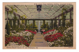 UNITED STATES // LONGWOOD GARDENS // AZALEA ROOM EXHIBITION BUILDING // BETWEEN KENNET SQUARE AND WILMINGTON - Altri & Non Classificati