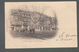 CP - 07 - Le Teil - Place Des Sablons - Le Teil