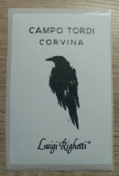 THEME CORBEAU : ETIQUETTE DE VIN CAMPO TORDI - ITALIE - NEUVE - Autres & Non Classés