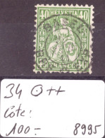 HELVETIE ASSISE - No 34  TOP OBLITERATION   - COTE: 100.- - Used Stamps