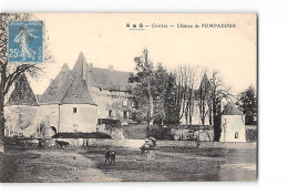 Château De POMPADOUR - Très Bon état - Sonstige & Ohne Zuordnung