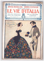 GOLIA - Caramelle VENCHI - TORINO - LE VIE D'ITALIA 1923 Integra - Anno XXIX - Sonstige & Ohne Zuordnung