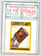 MAZZA - Lubrificanti SHELL - LE VIE D'ITALIA 1926 Integra - Anno XXXII - Andere & Zonder Classificatie