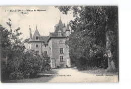 EGLETONS - Château De Maumont - L'Arrivée - Très Bon état - Egletons