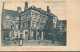 GENT       PETIT MARCHE AU POISSONS  ( ANCIENNES MAISON )       2 SCANS - Gent