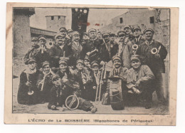 PERIGUEUX    24  DORDOGNE PERIGORD   L'ÉCHO DE LA BOISSIÈRE ( BIGOPHONES DE PERIGUEUX ) - Périgueux