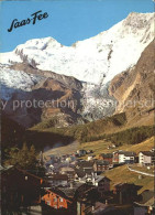 11701362 Saas-Fee Mit Alphubel Und Taeschhorn Saas-Fee - Autres & Non Classés