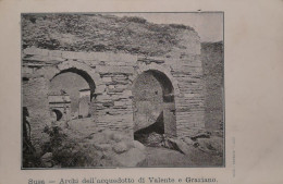 Italy - Piemonte // Susa (Torino) Arci Dell Acquedotto Di Valente E Graziano Ca 1899 - Autres & Non Classés