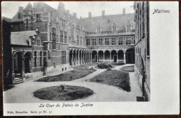 BELGIQUE + MALINES - La Cour Du Palais De Justice - Mechelen