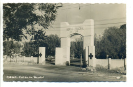 CPA DJIBOUTI - Entrée De L'Hôpital Principal De La CFS - Gibuti