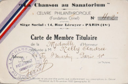 LA CHANSON AU SANATORIUM - CARTE DE MEMBRE TITULAIRE à NELLY ANDREE - TBE - Tarjetas De Membresía