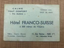 Hotel FRANCO SUISSE Calme Tout Confort 11 Rue Thérèse PARIS - Cartes De Visite