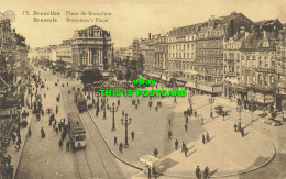 R621366 Albert. 73. Bruxelles. Place De Brouckere. Brussels. Brouckeres Place. A - Wereld