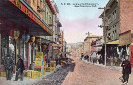 San Francisco - A View In Chinatown - San Francisco