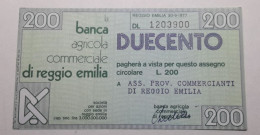 200 LIRE 30.9.1977 BANCA AGRICOLA COMMERCIALE REGGIO EMILIA (A.48) - [10] Assegni E Miniassegni