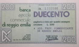 200 LIRE 3.10.1977 BANCA AGRICOLA COMMERCIALE REGGIO EMILIA (A.49) - [10] Assegni E Miniassegni