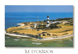 17  ÎLE D' OLERON Le Phare De Chassiron N° 71 \ML4004 - Ile D'Oléron