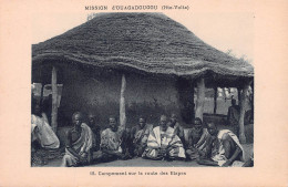 BURKINA-FASO HAUTE-VOLTA  OUAGADOUGOU Campement Sur La Route Des étapes Peulh Peuhl Peul  N° 42 \ML4021 - Burkina Faso