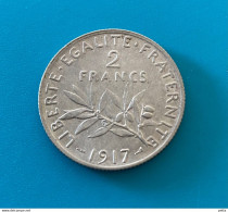 Pièce De 2 Francs 1917 Argent / Vendu En L’état (5) - 2 Francs