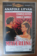 VHS Mayerling 1936 D'Anatole Litvak Avec Charles Boyer Danielle Darrieux - Drame