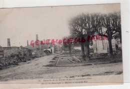 51-  HEITZ LE MAURUPT- MAIRIE ET GRANDE RUE - BATAILLE DE LA MARNE   GUERRE 1914-1918 - Other & Unclassified