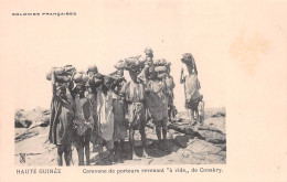 CONAKRY Guinée Française  Caravane De Porteurs Revenant à Vide Cpa Vierge Non Circulé (Scans R/V) N° 4 \ML4053 - Französisch-Guinea