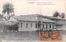 CONAKRY Guinée Française L' HÔPITAL BALLAY La Façade (Scans R/V) N° 33 \ML4054 - French Guinea