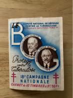 CARNET 10 Timbres COMITÉ DE DÉFENSE CONTRE LA TUBERCULOSE 18e Campagne Nationale BCG Nestle - Antituberculeux