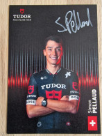 Card Simon Pellaud - Team Tudor - 2024 - Original Signed - Cycling - Cyclisme - Ciclismo - Wielrennen - Ciclismo