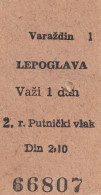 Yugoslavia Yugoslav Railways Train Ticket Line Varaždin - Lepoglava 1957 - Europe