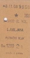 Yugoslavia Yugoslav Railways Train Ticket Line Zagreb - Ljubljana 1968 - Europe