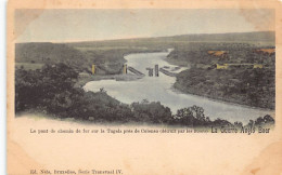 South Africa - BOER WAR - The Railway Bridge Over The Tugela Near Colenso (destroyed By The Boers) - Publ. Nels Serie Tr - Sudáfrica