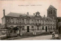 FAVIERES: La Mairie Et Les écoles - Très Bon état - Faremoutiers