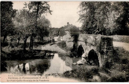 FAREMOUTIERS: Le Pont Gallo-romain De La Vanderie - Très Bon état - Faremoutiers