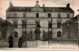 EGREVILLE: Mairie école Des Garçons - Très Bon état - Autres & Non Classés