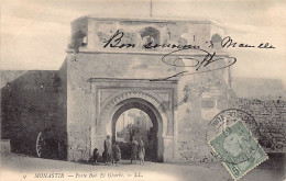 MONASTIR - Porte Bab El Gharbi - Ed. LL 9 - Tunisia