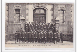 SAINT-MICHEL : Ecole Prof. Savart, Cours 1910-1911 - Tres Bon Etat - Autres & Non Classés