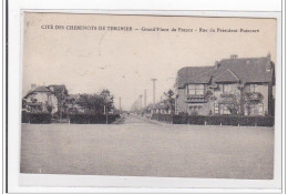 CITE DES CHEMINOTS DE TERGNIER : Grand'place De France, Rue Du Président Poincaré - Tres Bon Etat - Autres & Non Classés