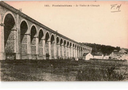 FONTAINEBLEAU: Le Viaduc De Changis - Très Bon état - Fontainebleau