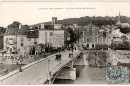 LA FERTE SOUS JOUARRE: Le Pont Et Rue Des Pelletiers - Très Bon état - La Ferte Sous Jouarre