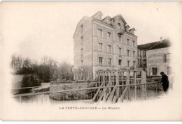 LA FERTE GAUCHER: Le Moulin - Très Bon état - La Ferte Gaucher