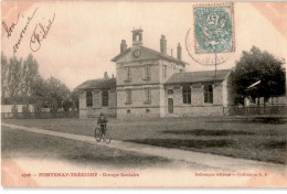 FONTENANY-TRESIGNY: Groupe Scolaire - Très Bon état - Autres & Non Classés