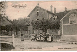 FONTENAILLES: Ancienne école Greffulhe L'école Maternelle - Très Bon état - Autres & Non Classés