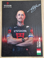 Card Matteo Trentin - Team Tudor - 2024 - Original Signed - Cycling - Cyclisme - Ciclismo - Wielrennen - Cyclisme