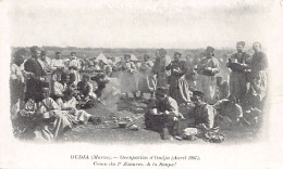 Maroc - OUJDA - Occupation Avril 1907 Camp Du 2e Régiment De Zouaves - À La Soupe - Altri & Non Classificati