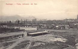 Chile - SANTIAGO - Vista, Entrada Del Sur - Ed. Hume Y Ca 357 - Cile