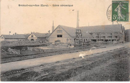 BRETEUIL SUR ITON - Usine Céramique - Très Bon état - Breteuil